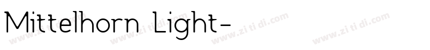 Mittelhorn Light字体转换